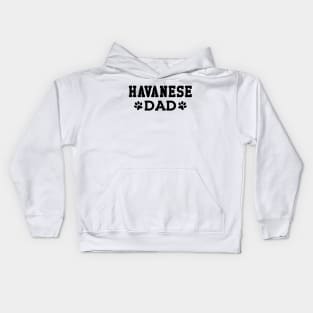 Havanese Dad Kids Hoodie